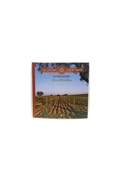 LAS RUTAS DEL VINO EN ESPAÑA. EXTREMADURA. Ribera del Guadiana